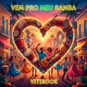Vem Pro Meu Samba