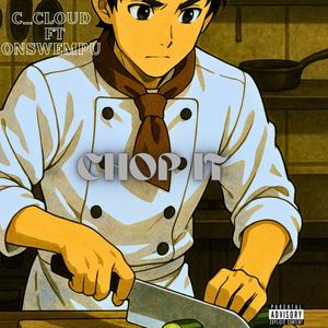 Chop It (feat. Onswempu)