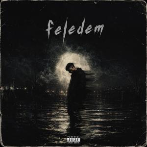 Feledem (feat. Milox)