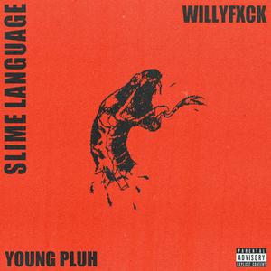 SLIME LANGUAGE (feat. Young Plüh)