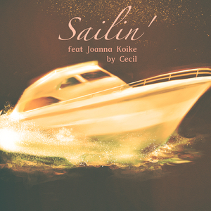 Sailin’ (feat. 小池ジョアンナ)