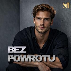 Bez Powrotu (LejdiM)