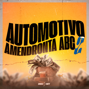 Automotivo Amendronta Abc 2