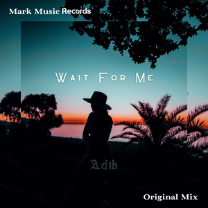 Wait for Me