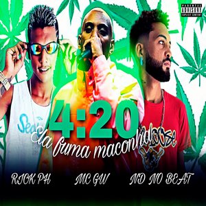 4:20 Ela Fuma Maconha (feat. Mc Gw)