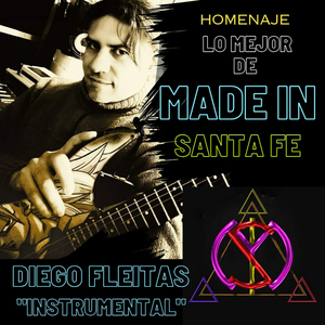 Homenaje, Lo Mejor de Made In Santa Fe