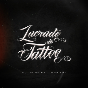 Lacrado De Tattoo