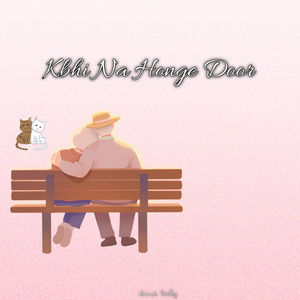 Kbhi Na Honge Door