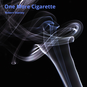 One More Cigarette