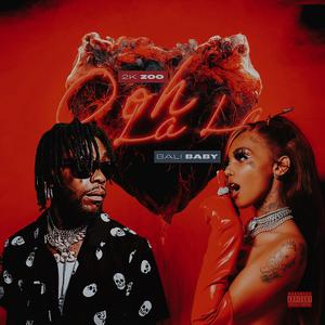 Ooh La La (feat. Bali Baby)