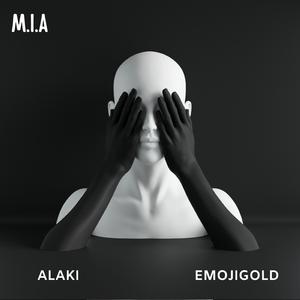 M.I.A (feat. Emojigold)