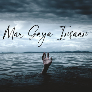 Mar Gaya Insaan