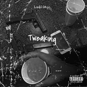 Tweaking