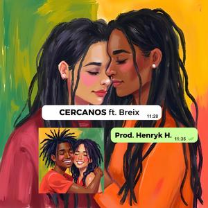 Cercanos (feat. Breix)