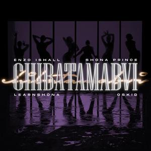 Chibatamabvi (feat. Shona Prince & Takura) (Remix version)