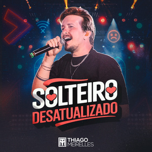 Solteiro Desatualizado