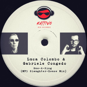 Sne-A-King (MP5 Slaughter-House Mix)