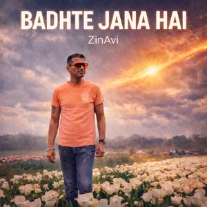 Badhte Jana Hai (feat. Aviral Mediratta)