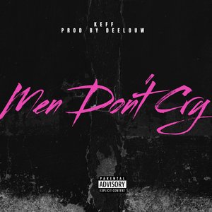 Men Don't Cry