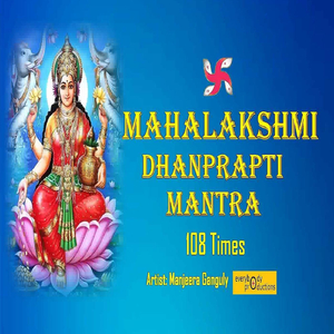 Mahalakshmi Dhanprapti Mantra 108 Times