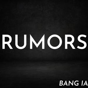 Rumors