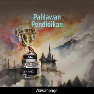 Pahlawan Pendidikan