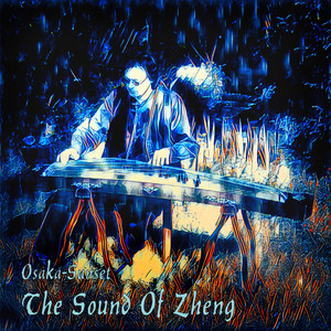The Sound of Zheng