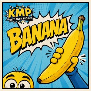 BANANA (Radio Version)