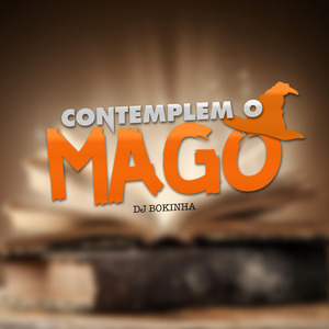 Contemplem o Mago