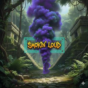 SMOKIN' LOUD BEAT