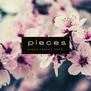 Pieces