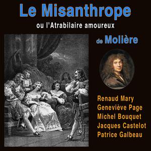 Le Misanthrope, ou l'Atrabilaire amoureux: Extraits