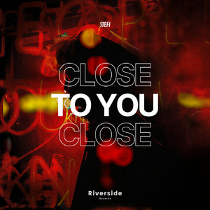 Close To You