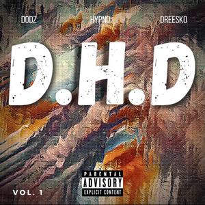 DHD (feat. Hypno & Dreesko)