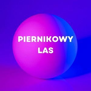 Piernikowy Las