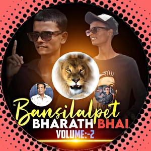 Bansilalpet Bharath, Vol. 2