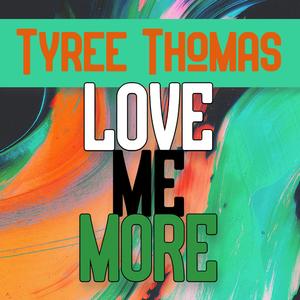 Love Me More