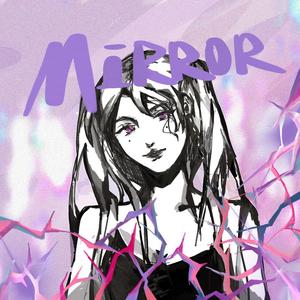 镜（Prod.Snorro yx）