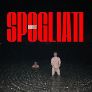 SPOGLIATI