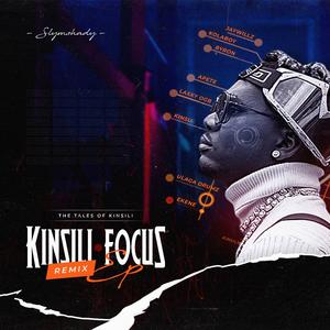Kinsili focus chapter 1 (feat. Jaywillz, Kinsu & Ulaga Drums)