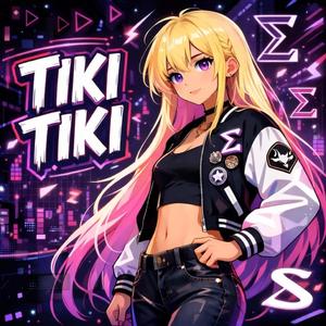 TIKI TIKI (Super Slowed)