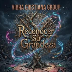 Reconocer Su Grandeza