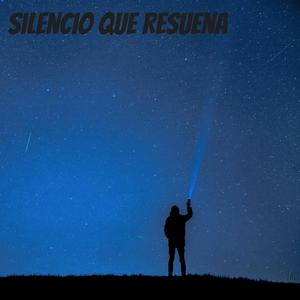 Silencio que resuena