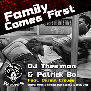 Family Comes First (Original Mix)