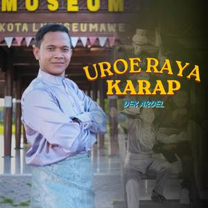 UROE RAYA KARAP (New Version)