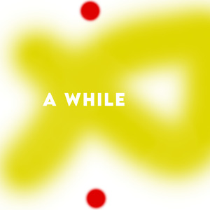 A While