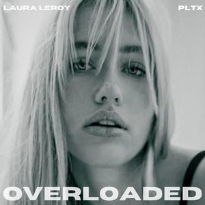 Overloaded (feat. Laura LeRoy)