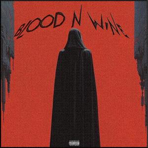 Blood & wine