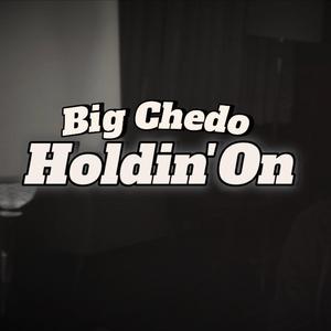 Holdin' On