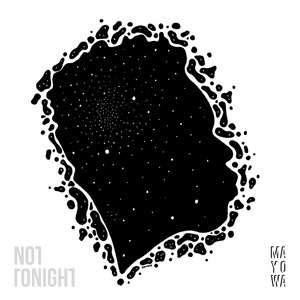 Not Tonight